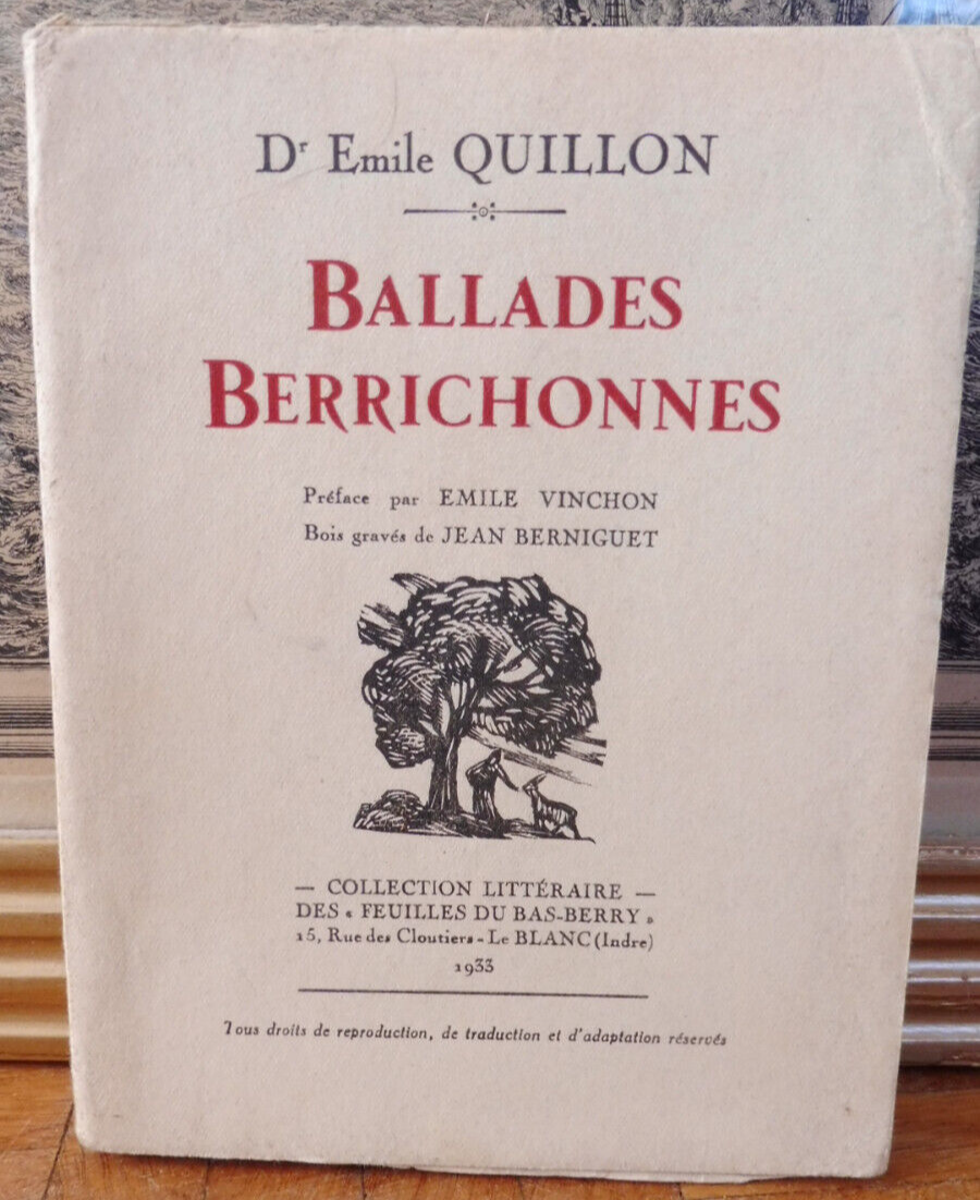 Ballades berrichonnes (Emile Guillon) 1933 illus. Berniguet NUMEROTE