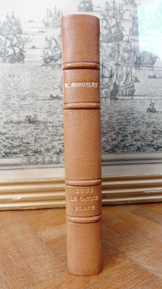 Sous le casque blanc (Roland Dorgelès) 1960
