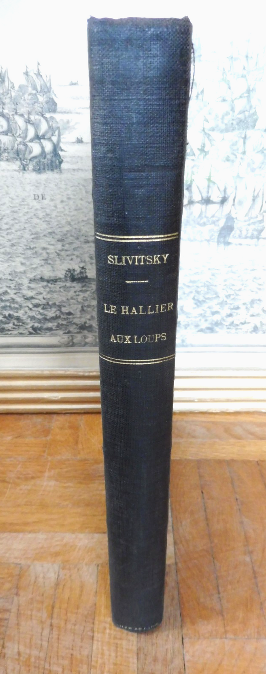 Le Hallier aux loups (A. Slivitsky) s.d. illus. Lemaistre