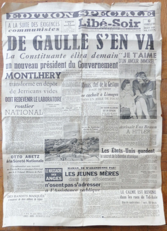 Libé-Soir ed. spéciale 17 novembre 1945 DEPART DE DE GAULLE, EVA BRAUN