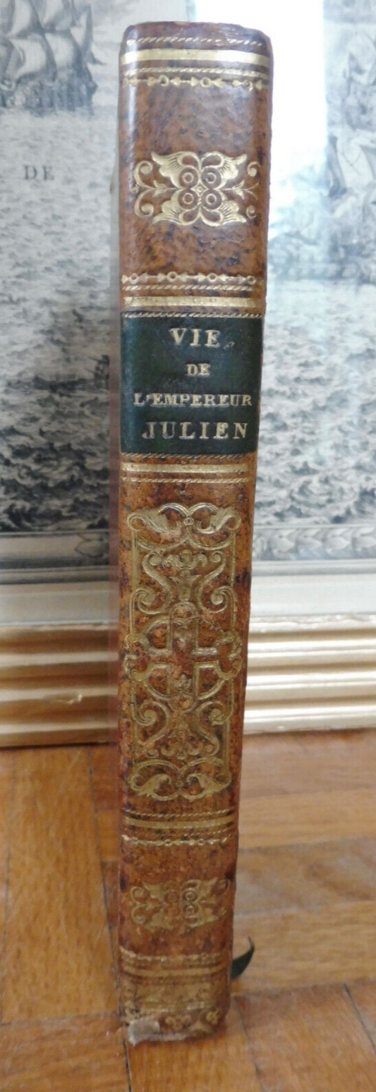 Vie de l'Empereur Julien (De La Bletterie) 1809