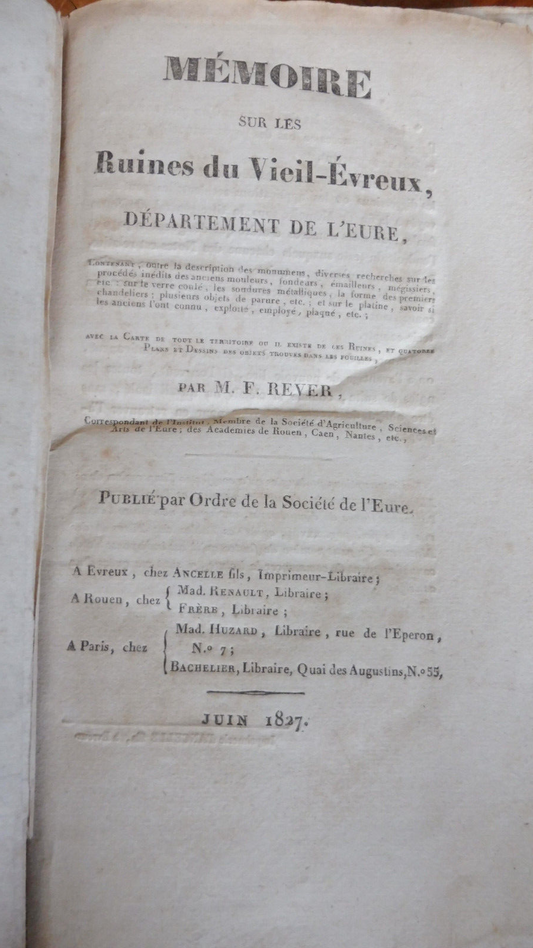 Mémoire sur les ruines du vieil Evreux (M. F. Rever) 1827