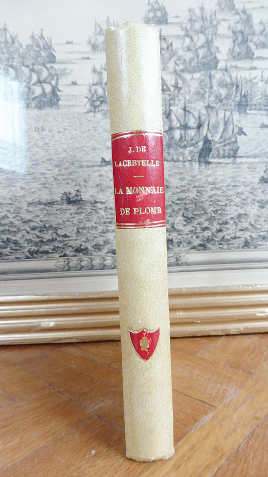 La monnaie de plomb (Jacques de Lacretelle) s.d.