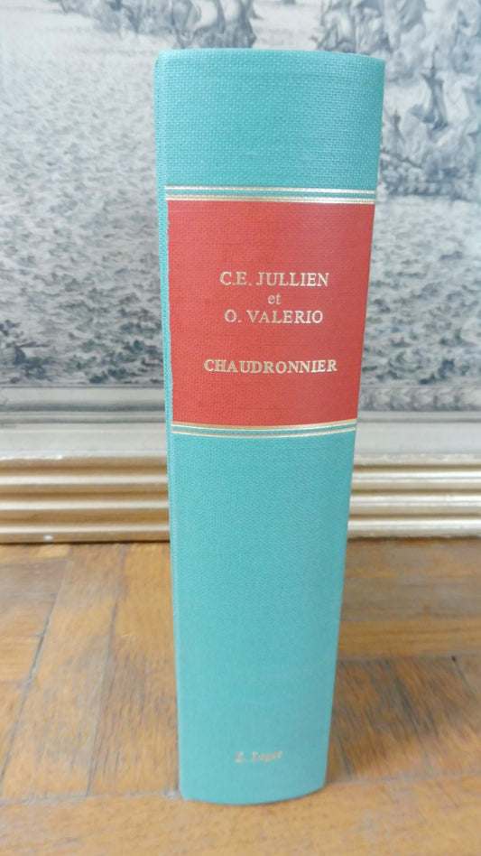 Nouveau manuel complet du chaudronnier (Jullien & Valerio) 1981 RORET