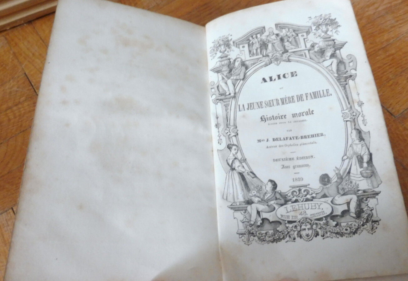 Alice ou la jeune soeur mère de famille (Delafaye-Brehier) 1838