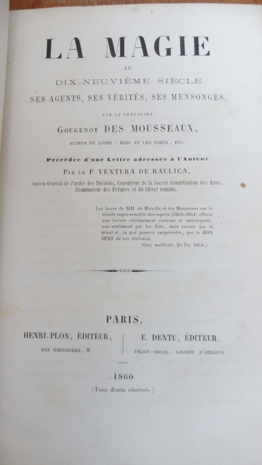 La Magie au 19ème siècle (Gougenot Des Mousseaux) 1860