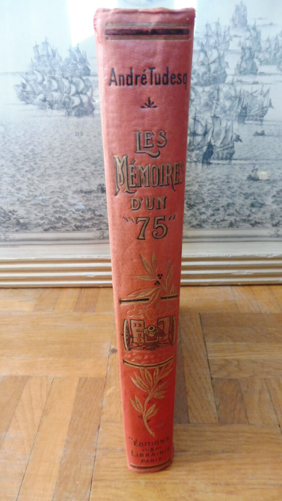 Mémoires d'un 75" (André Tudesq) s.d. illus. Comte
