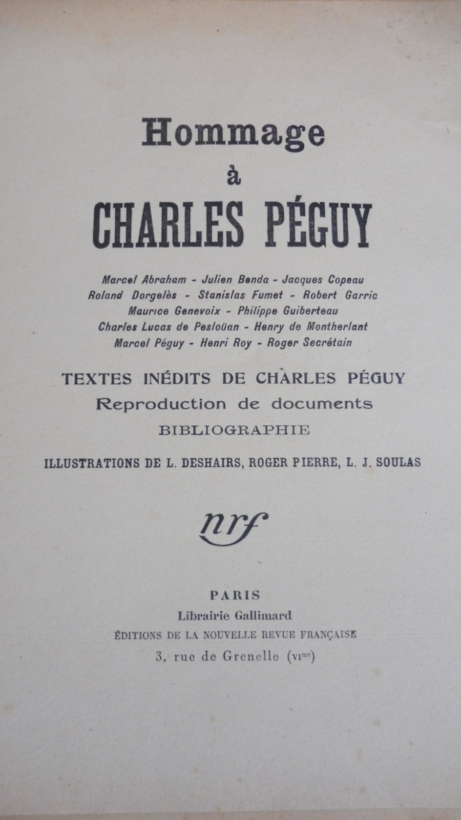 Hommage à Charles Péguy (Abraham, Secrétain, Montherlant...) 1929 ENVOI