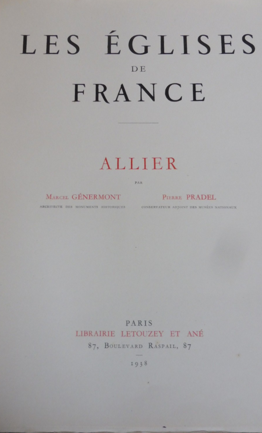Les Eglises de France. Allier (Génermont & Pradel) 1938