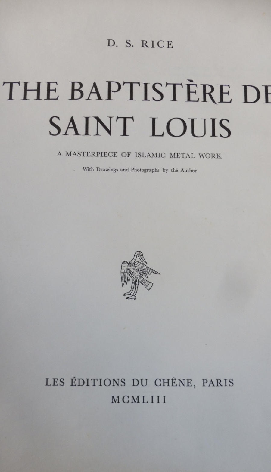 The Baptistère de Saint Louis (D.S. Rice) 1953 ART ISLAMIQUE