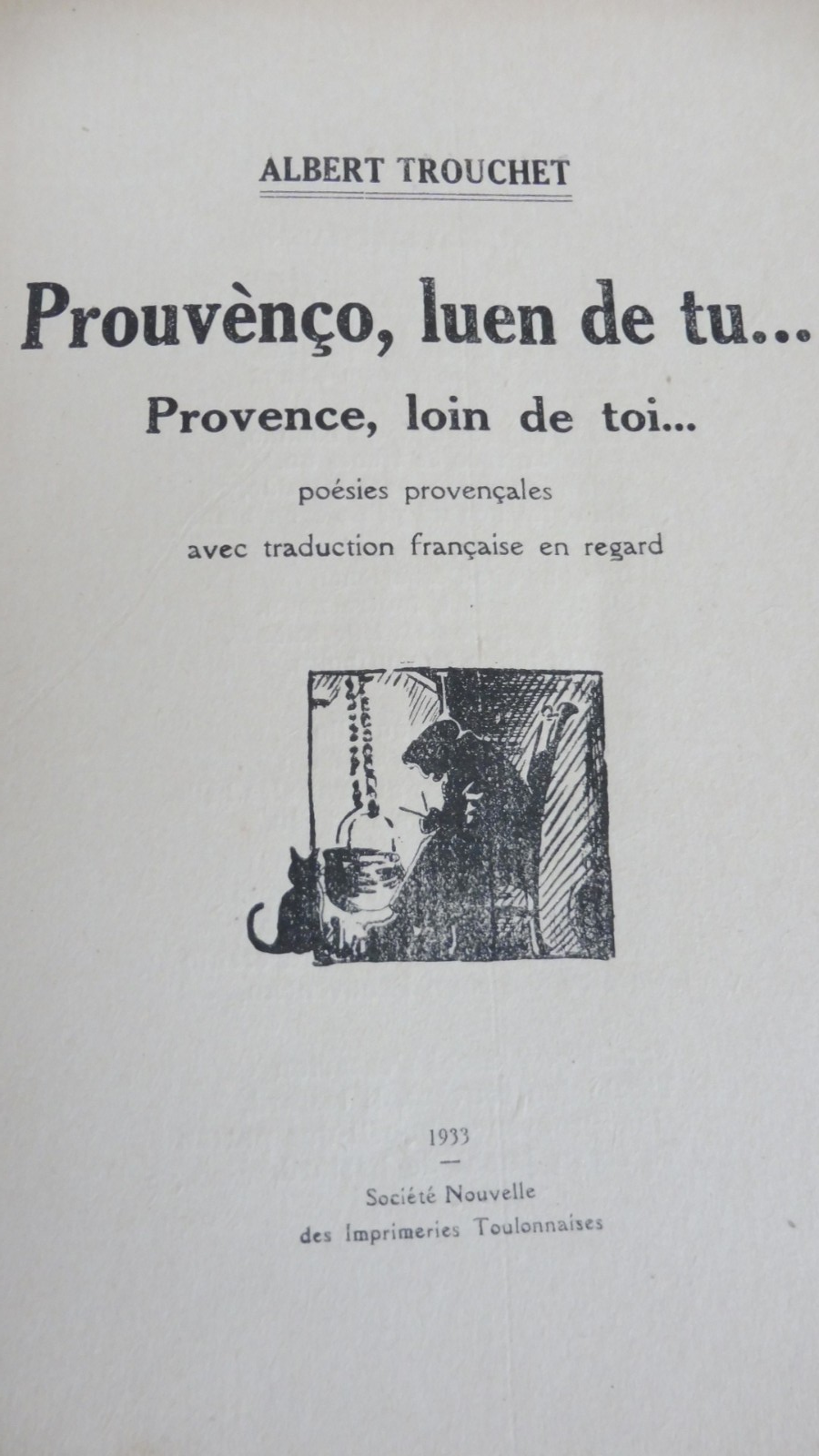 Prouvenço, luen de tu... (Albert Trouchet) 1933 NUMEROTE EO