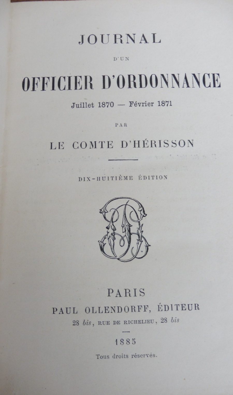 Journal d'un officier d'ordonnance 1870-71 (Comte d'Hérisson) 1883
