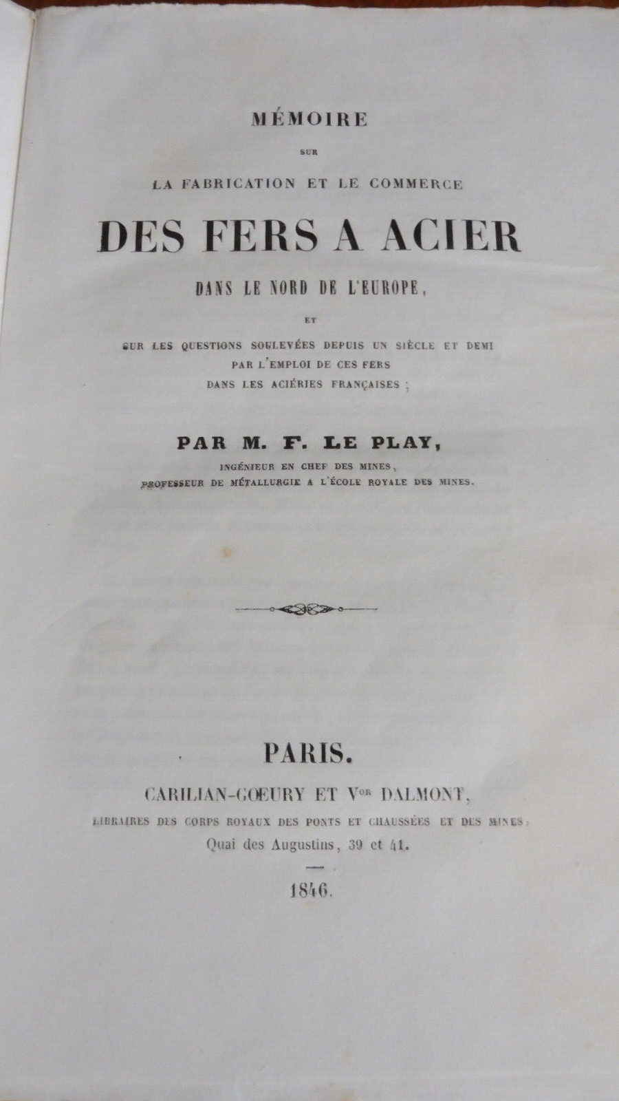 La Fabrication et le commerce des fers à acier (F. Le Play) 1846