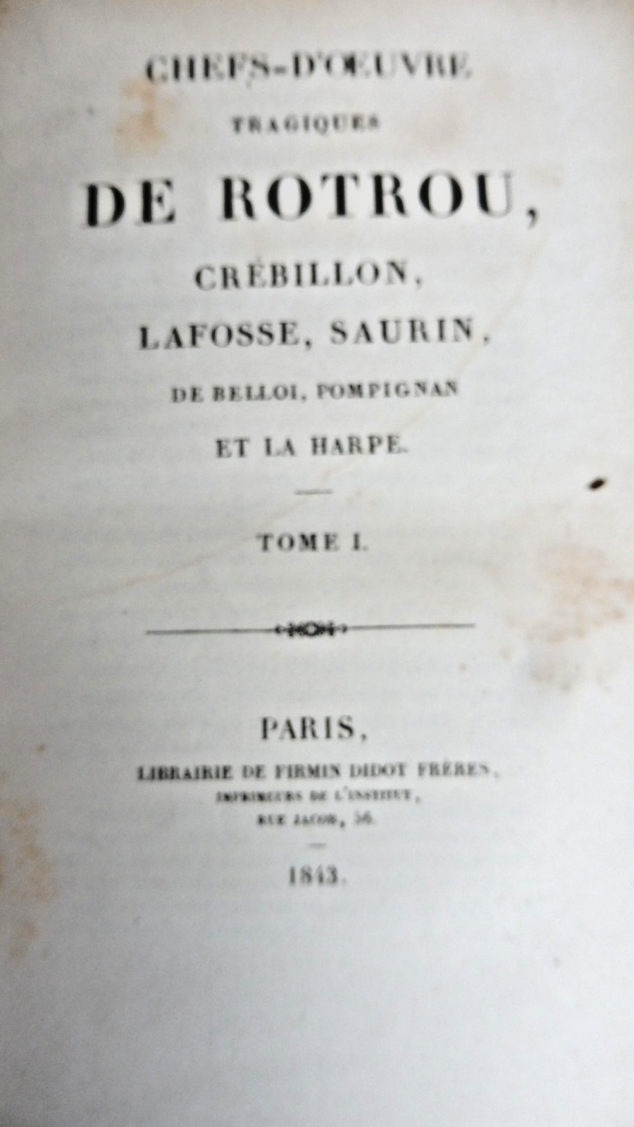 Théâtre de Rotrou 1843
