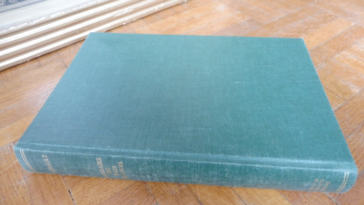 Glossaire du pays blaisois (Adrien Thibault) 1970 REPRINT