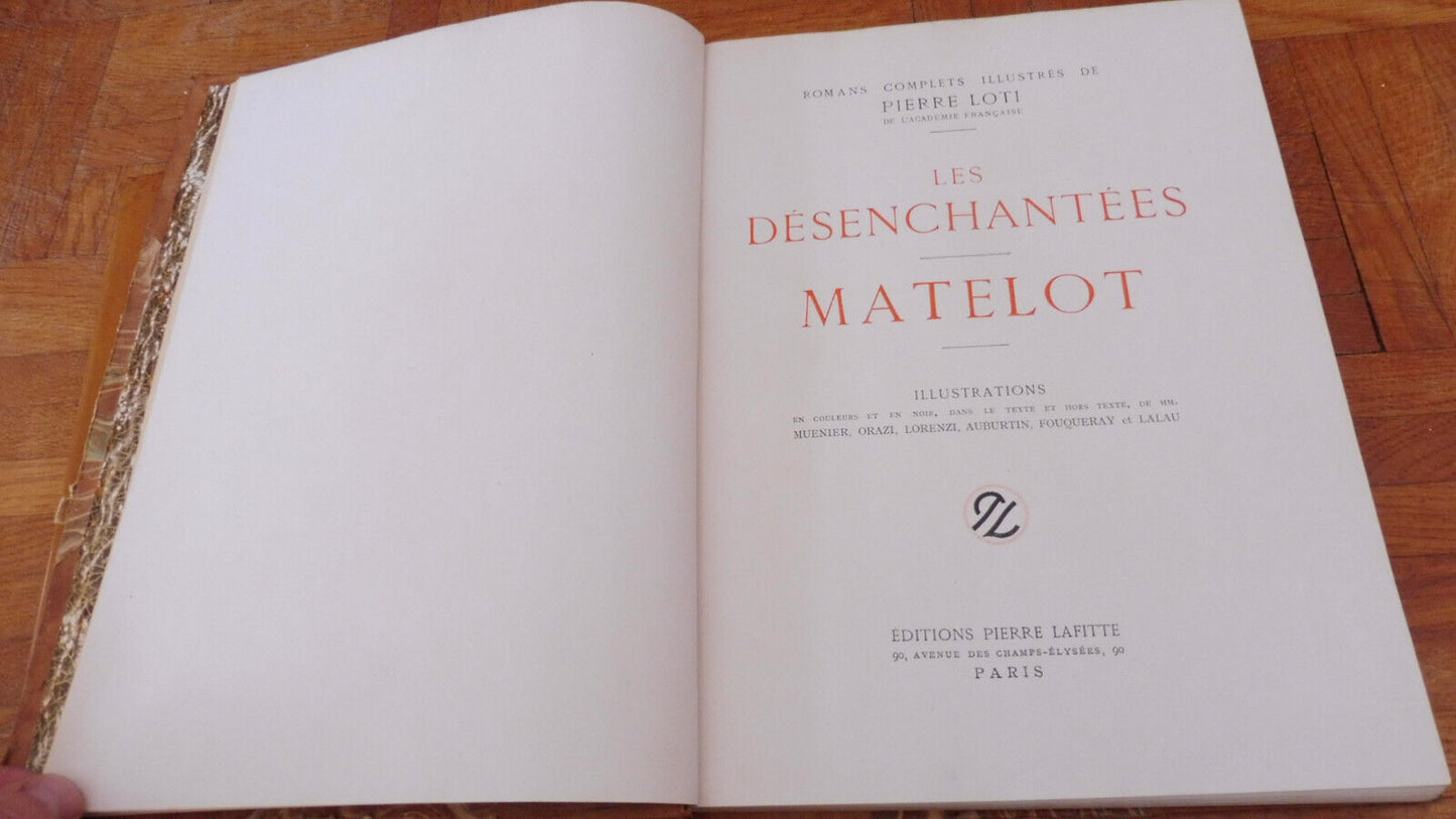 Les Désanchantées + Matelot (P. Loti) s.d.