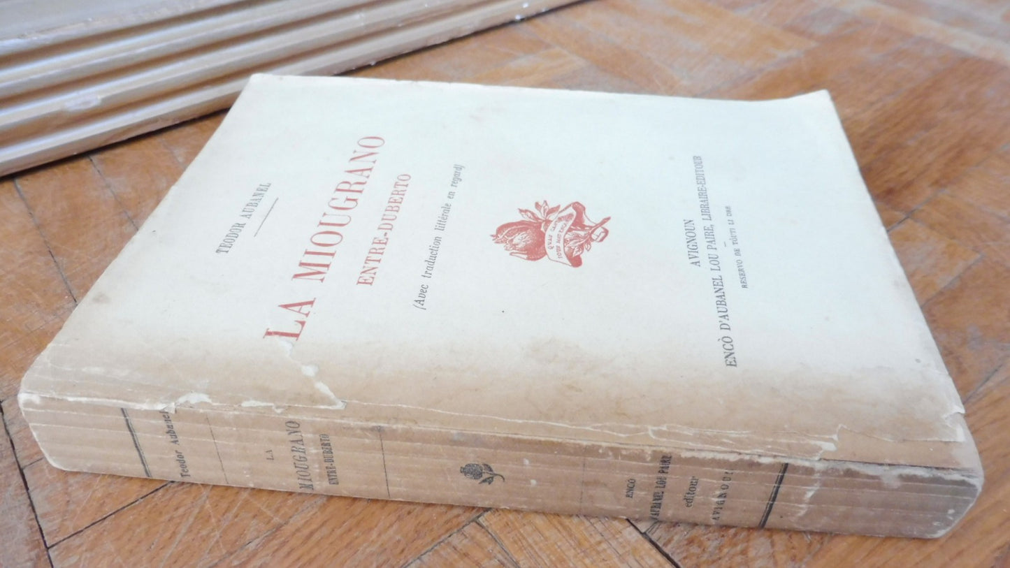 La Grenade. La Miougrano (Teodor Aubanel) s.d. bilingue français / provençal