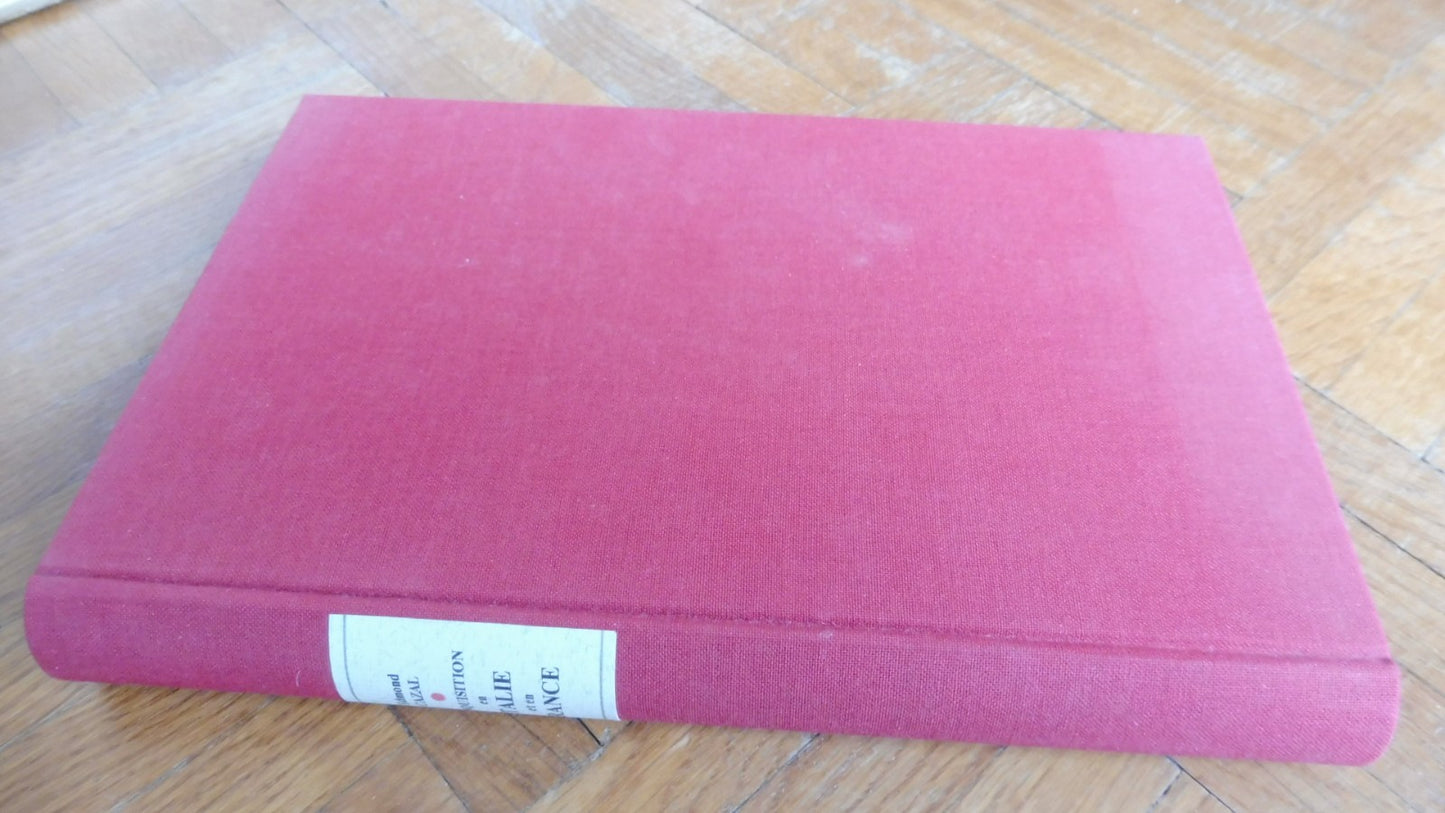 Histoire anecdotique de l'Inquisition en Italie et en France (Edmond Cazal) 1924