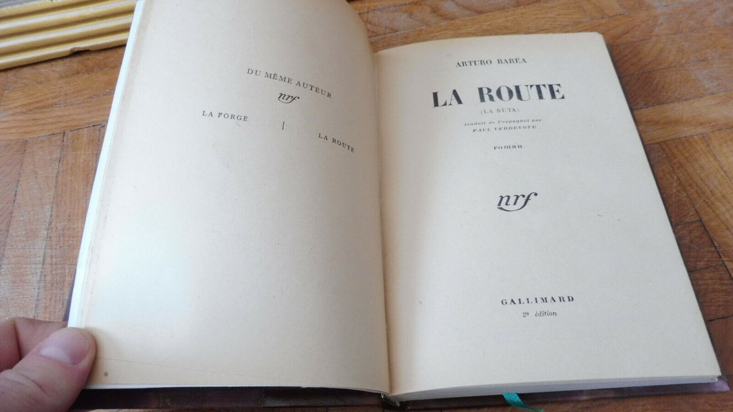 La Route (Arturo Barea) 1948 GUERRE CIVILE ESPAGNOLE