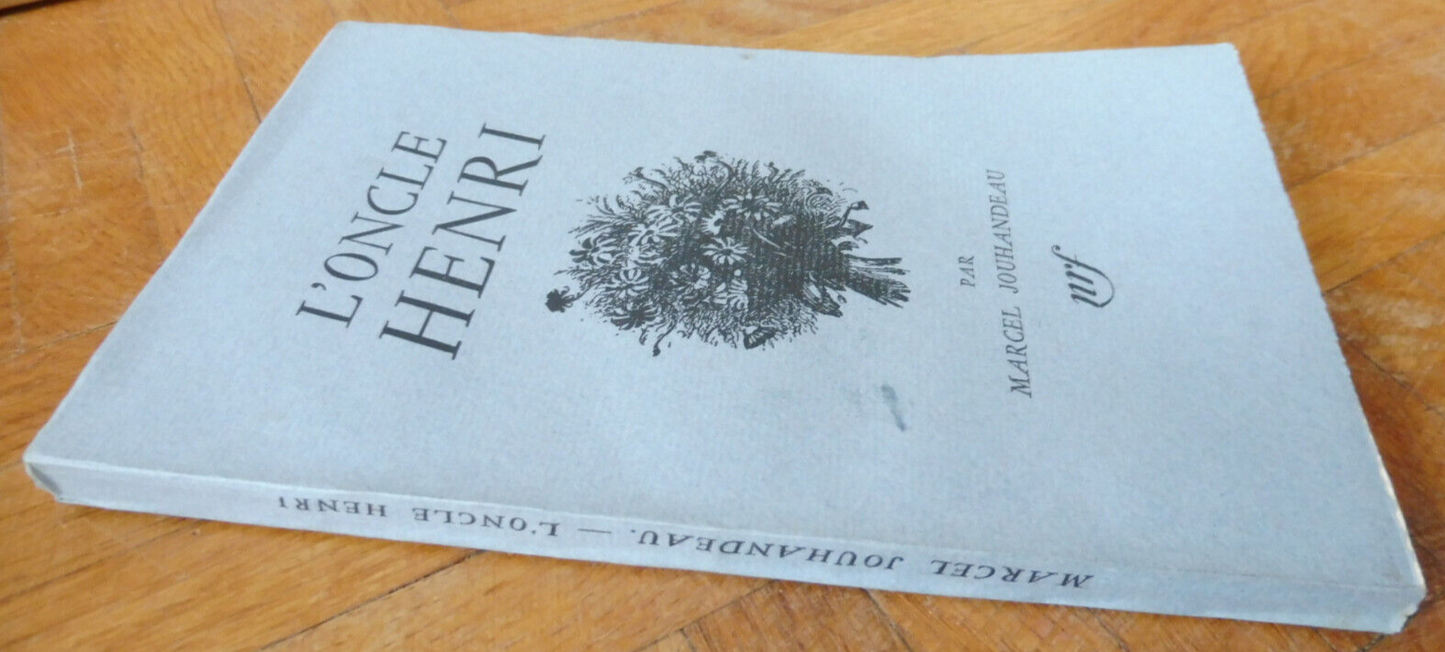 L'Oncle Henri (Marcel Jouhandeau) 1946