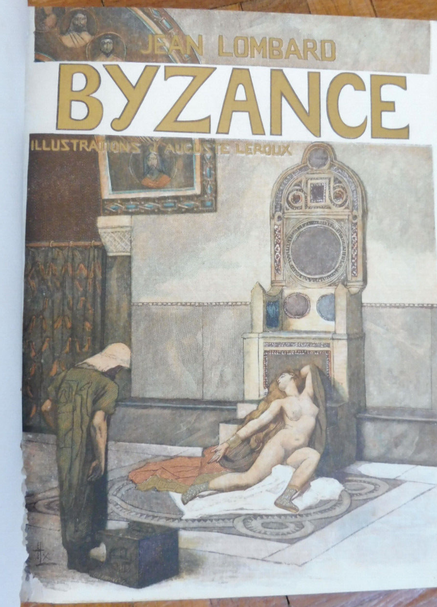 Byzance (Jean Lombard) 1902 illus. Leroux