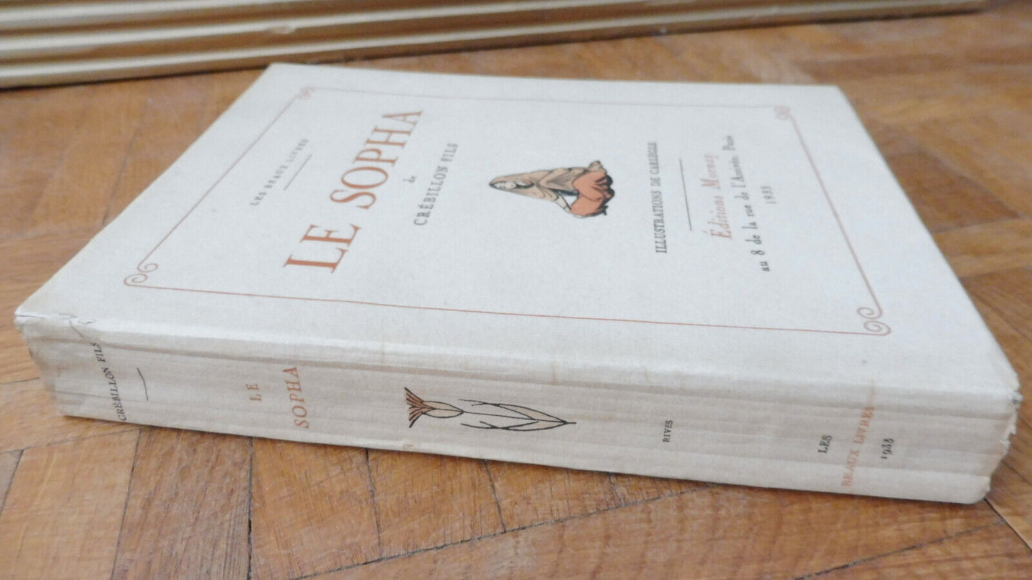 Le Sopha (Crébillon fils) 1933 illus. Carlègle VELIN NUMEROTE CURIOSA