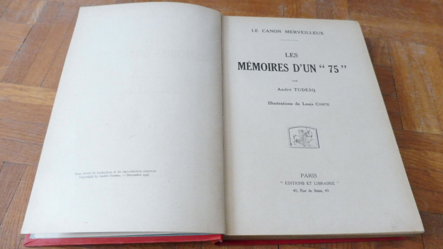 Mémoires d'un 75" (André Tudesq) s.d. illus. Comte