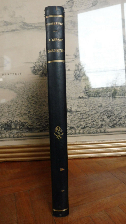 L'Esprit des bêtes (Toussenel) s.d. Illus. Bayard ZOOLOGIE