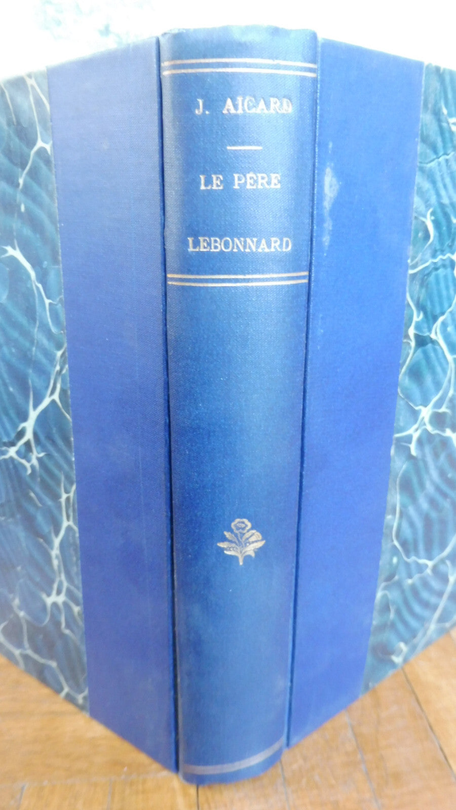Le Père Lebonnard (Jean Aicard) s.d.