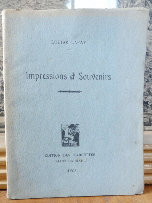 Impressions et souvenirs (Louise Lafay) 1920
