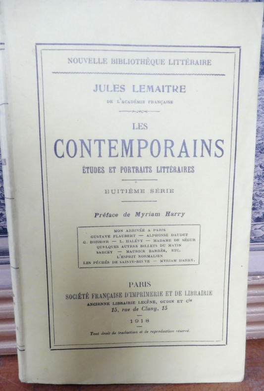 Les Contemporains. Etudes de portraits littéraires (Lemaitre) 1918