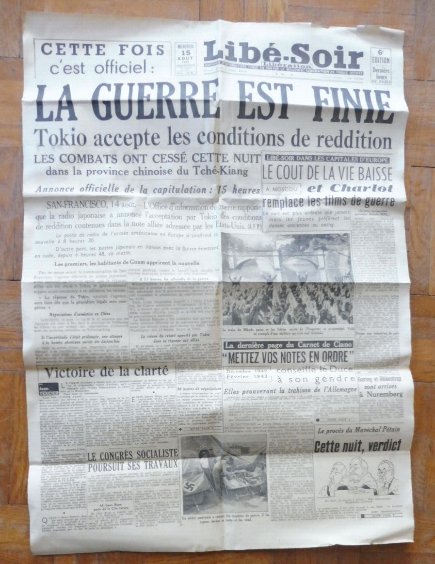 Libé soir 15 août 1945 FIN DE LA GUERRE JAPON