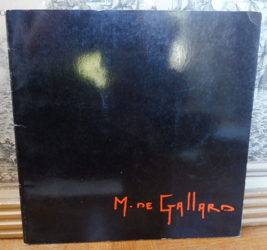 Michel de Gallard (Galerie de la Présidence) 1978