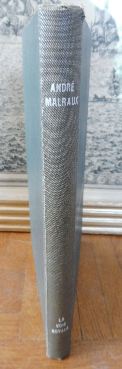 La Voie royale (André Malraux) 1952