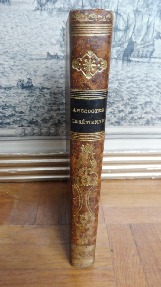Anecdotes chrétiennes (Reyre) 1840