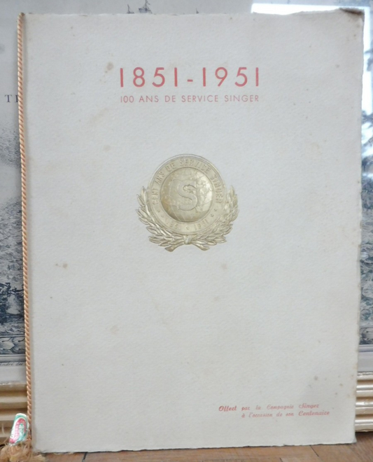 1851-1951. 100 ans de service Singer
