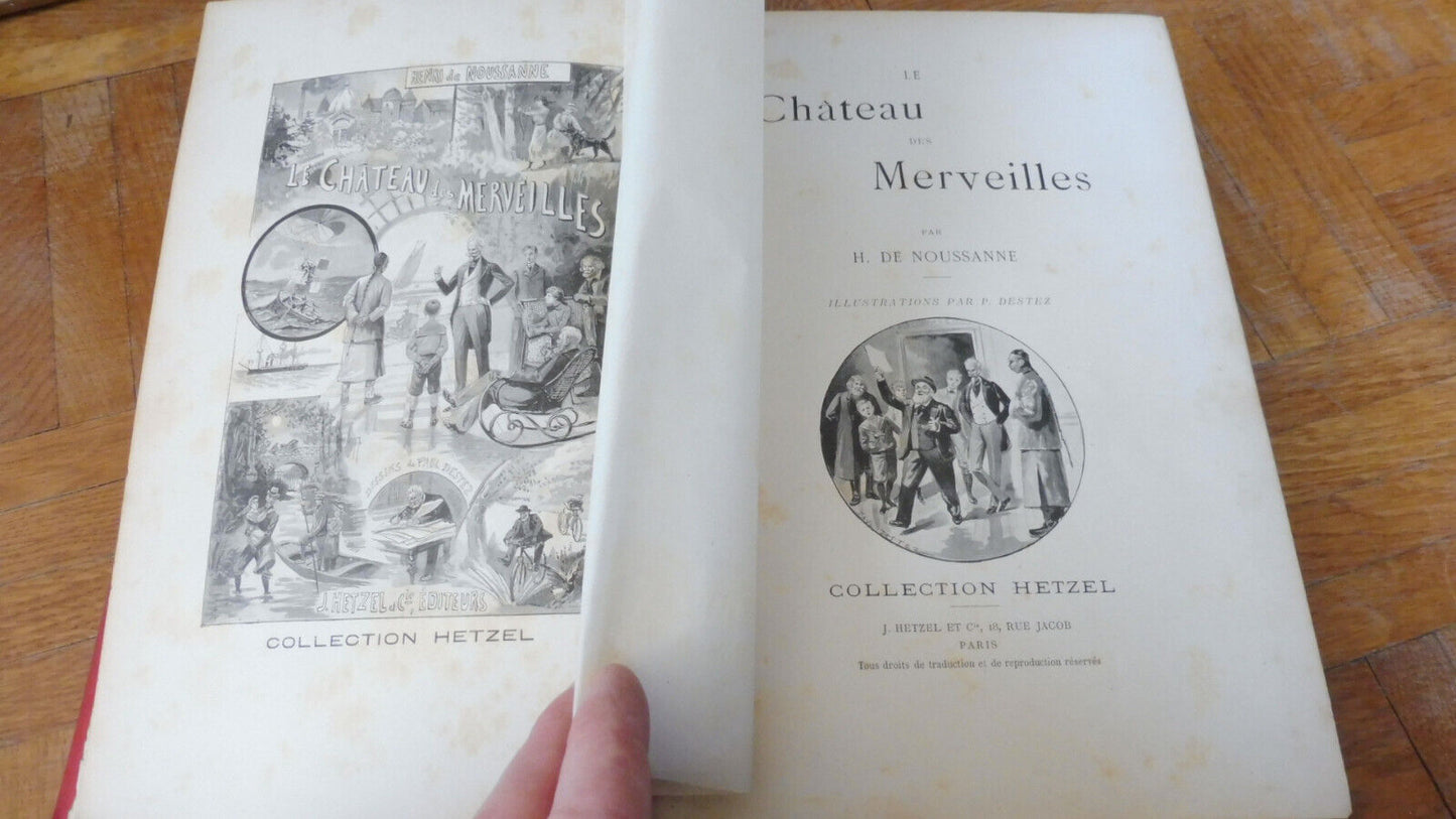 Le Château des merveilles (H. De Noussanne) s.d. illus. Destez