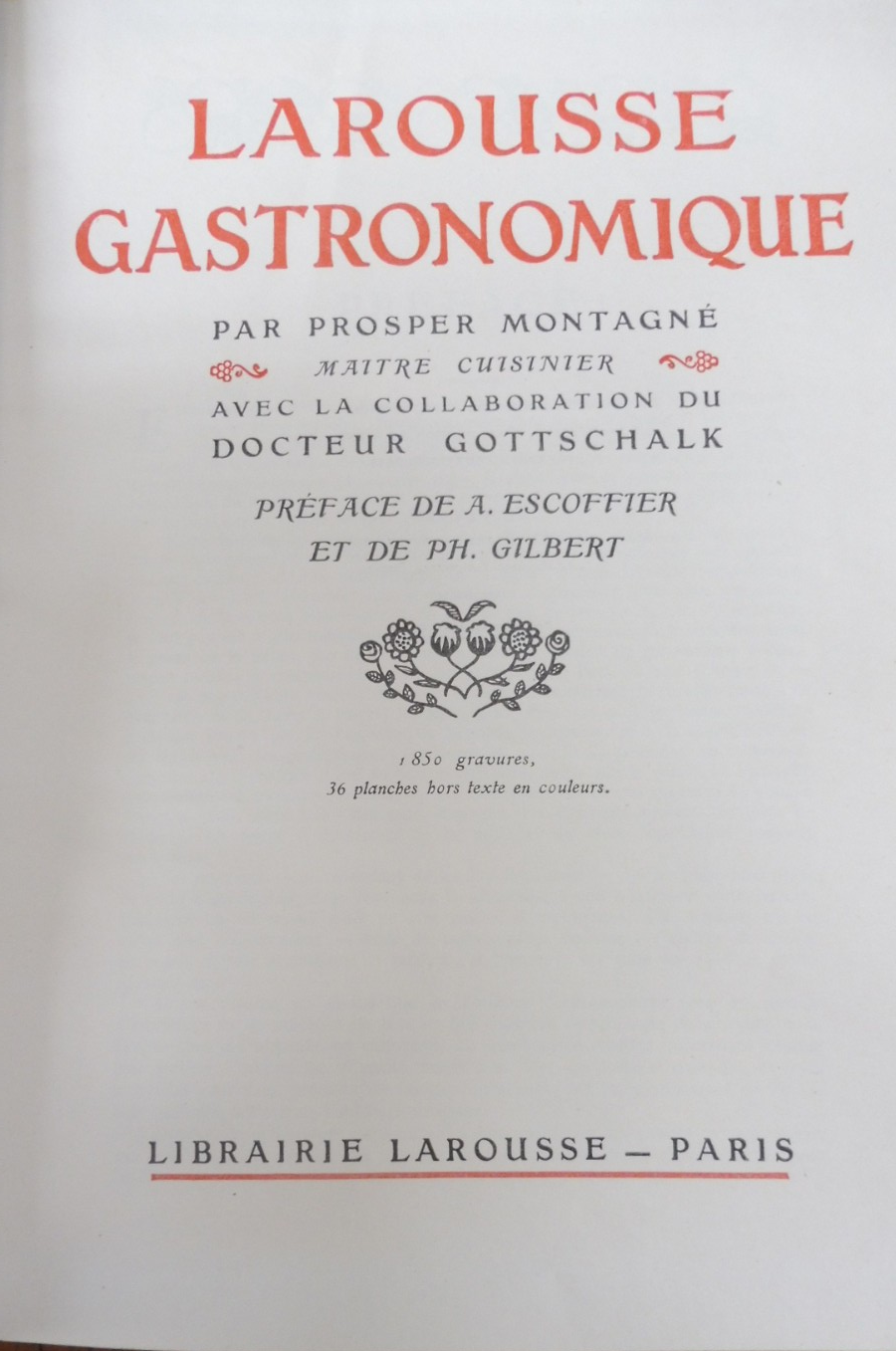 Larousse gastronomique (Prosper Montagné dir.) s.d.