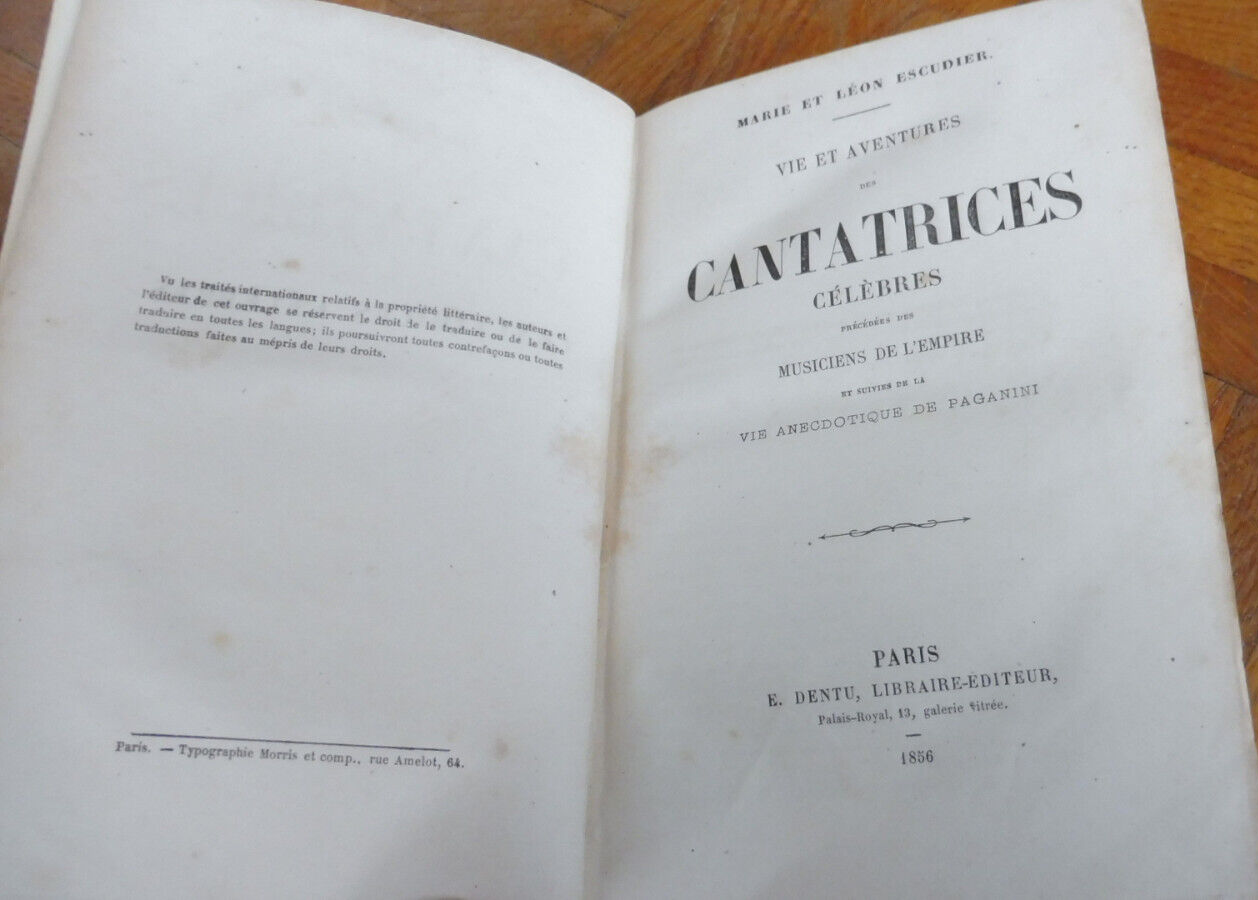 Vie et aventures des cantatrices célèbres (M. &. L. Escudier) 1856