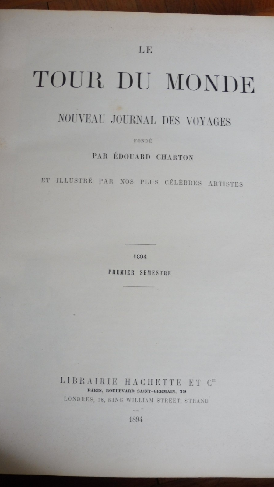 Le Tour du monde. Année 1894 (E. Charton) 1894 SICILE, NIL, AMAZONIE...