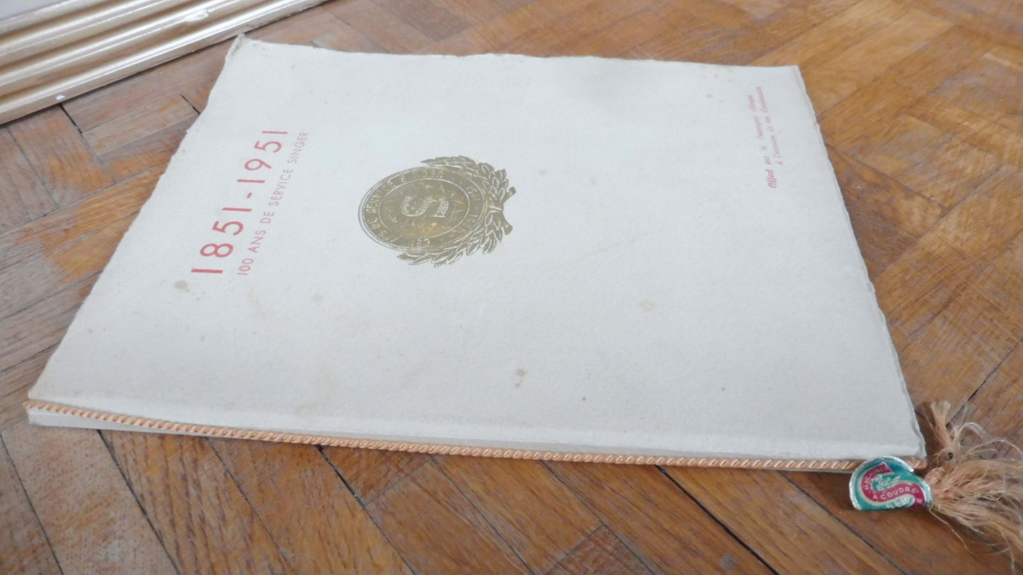1851-1951. 100 ans de service Singer