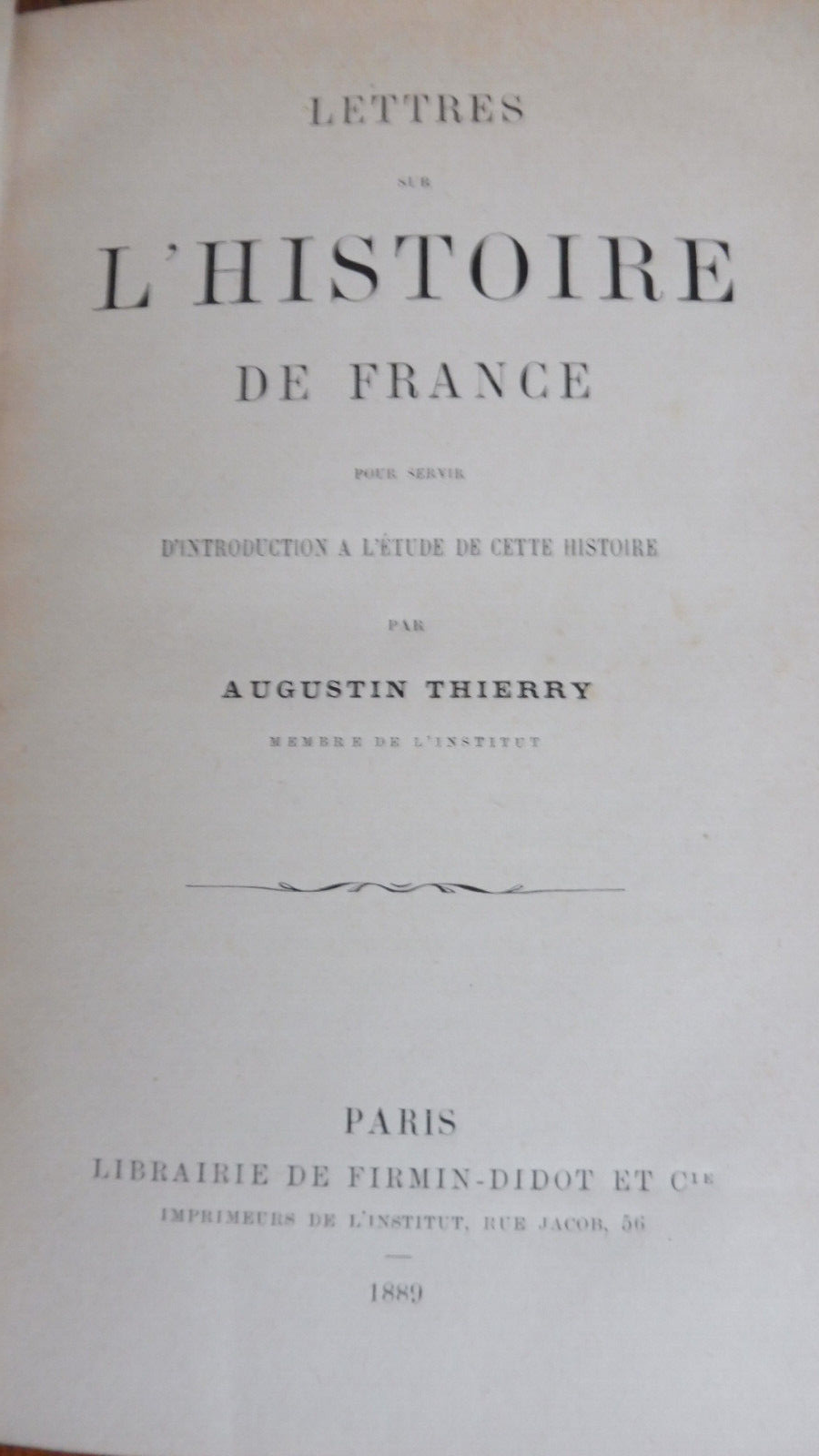 Lettres sur l'histoire de France (Augustin Thierry) 1889