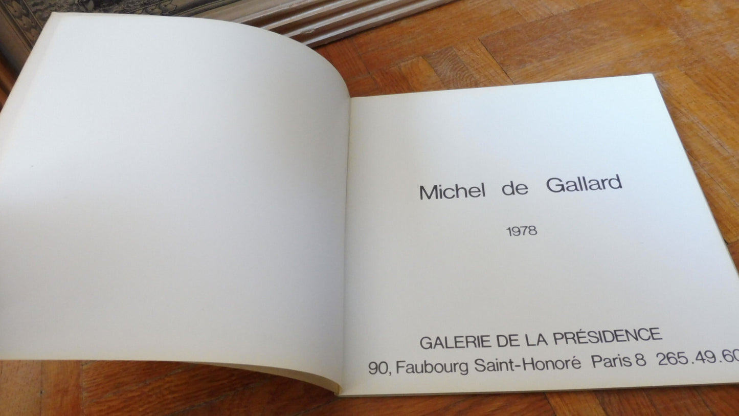 Michel de Gallard (Galerie de la Présidence) 1978