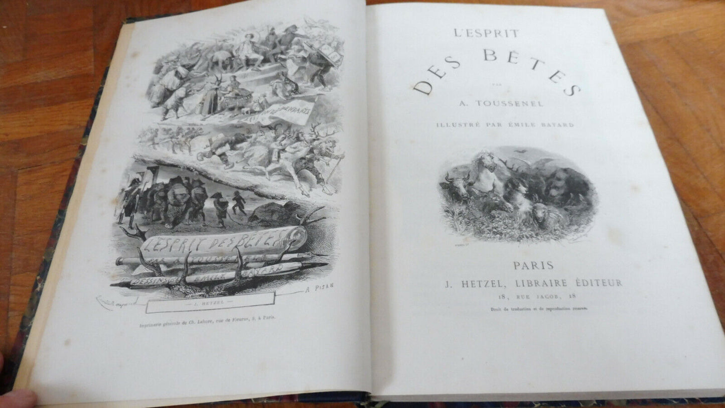 L'Esprit des bêtes (Toussenel) s.d. Illus. Bayard ZOOLOGIE