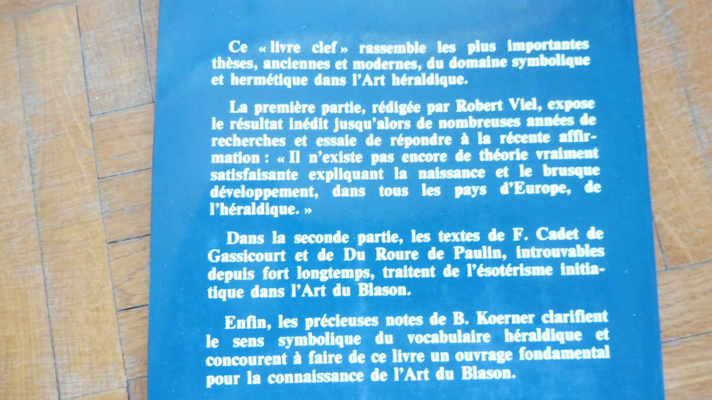 Les Origines symboliques du blason (R. Viel) 1992