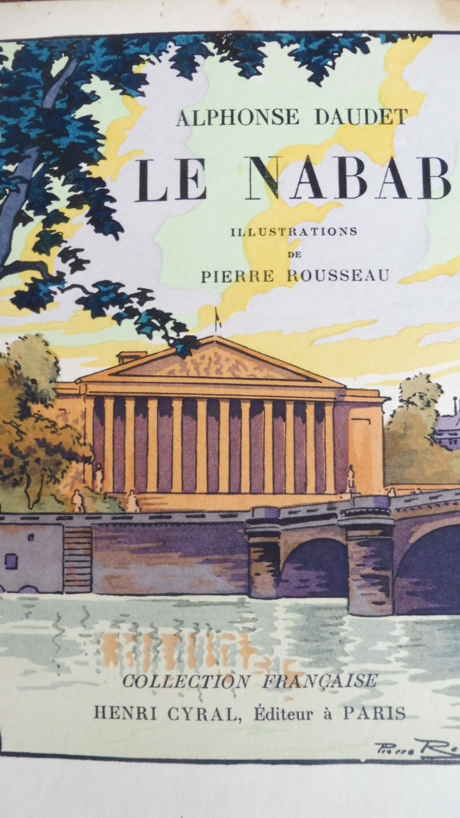 Le Nabab (Daudet) 1931 illus.Rousseau RIVES