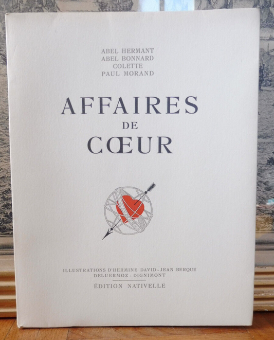 Affaires de Coeur (Hermant, Bonnard, Colette et Morand) 1934 EO