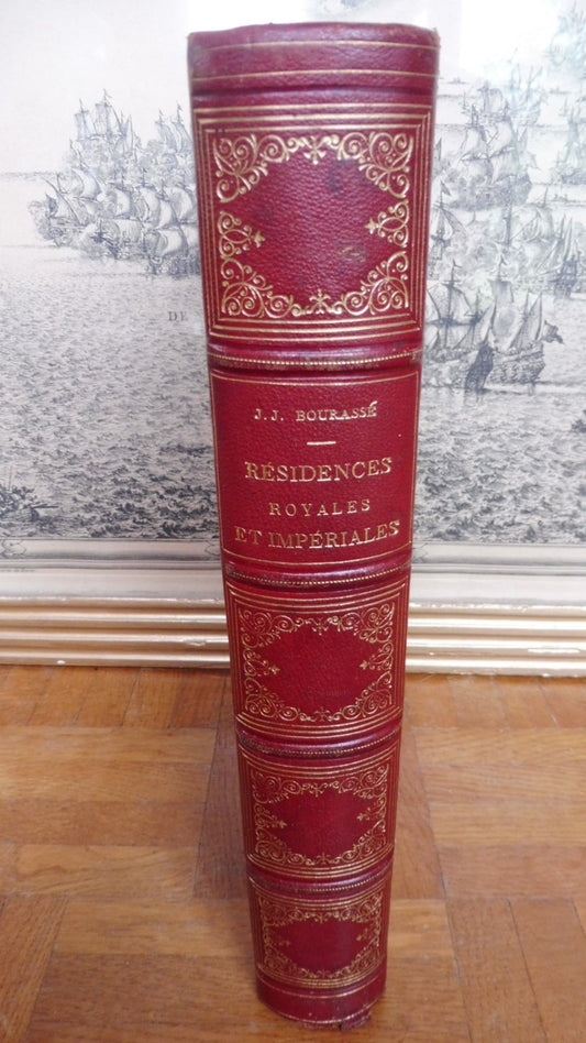 Résidences royales et impériales (J. J. Bourassé) 1864