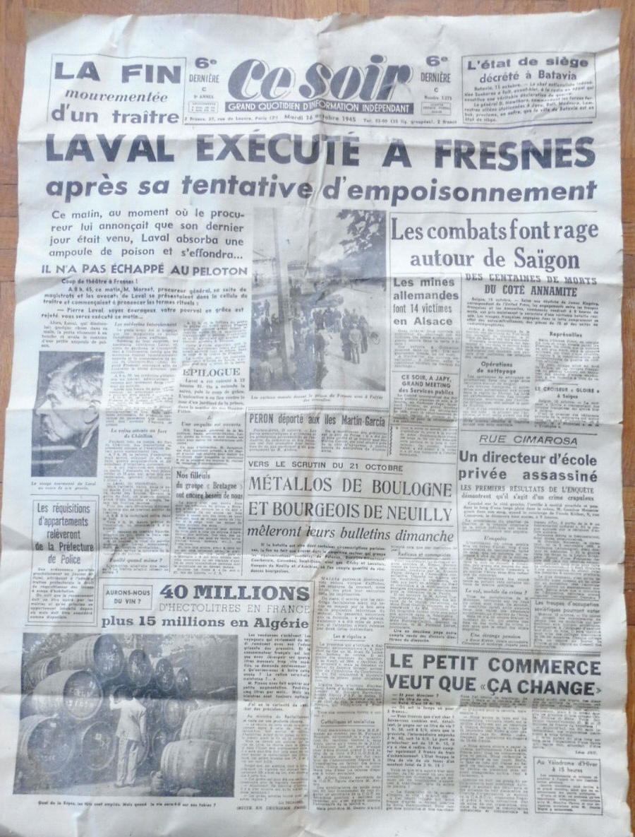 Ce soir 16 octobre 1945 EXECUTION DE LAVAL