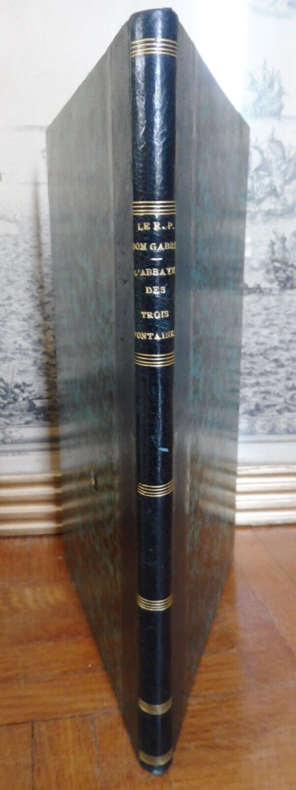 L'Abbaye des Trois-Fontaines (Dom Gabriel) 1869